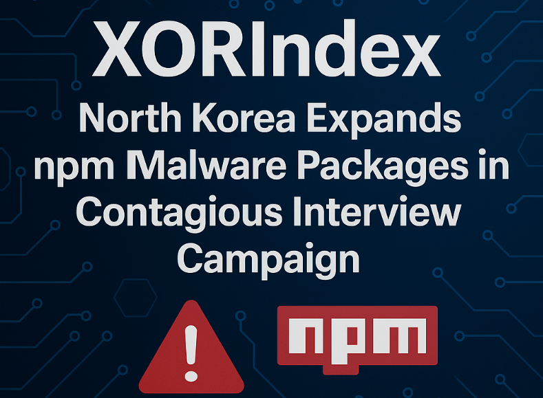 Cybersecurity warning graphic showing the XORIndex malware campaign by North Korea, with npm logo, red alert symbol, and digital circuit background